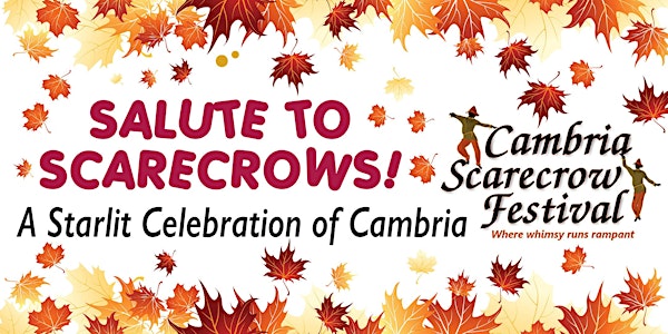 Salute to Scarecrows - A Starlit Celebration of Cambria