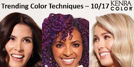 Trending Color Techniques  by Kenra