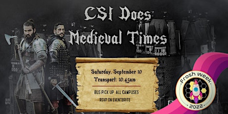 CSI Does Medieval Times