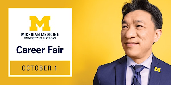 Michigan Medicine Career Fair