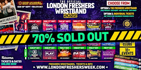 THE 2022 OFFICIAL LONDON FRESHERS WRISTBAND! - 90% SOLD OUT
