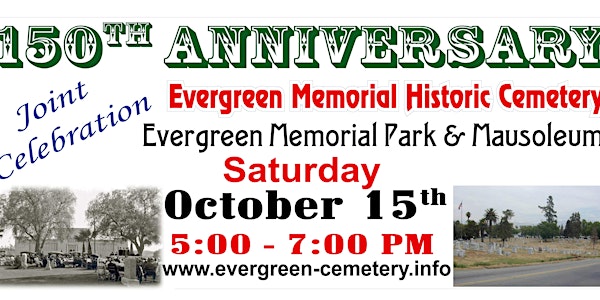 150th Anniversary - Evergreen Memorial Historic Cemetary