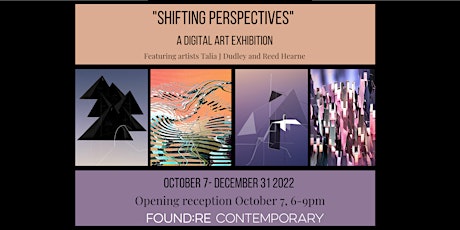 Shifting Perspectives Opening Reception
