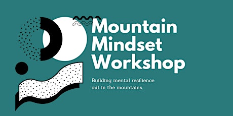 Mountain Mindset Workshop