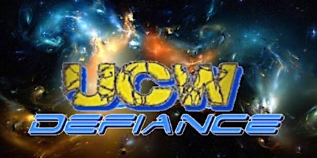 Ultimate Championship Wrestling presents   Defiance TV Taping primary image