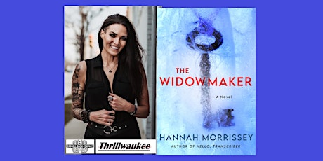 Hannah Morrissey, author of THE WIDOWMAKER - an in-person Boswell event
