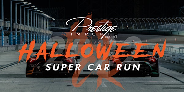 Halloween Super Car Run 2022!