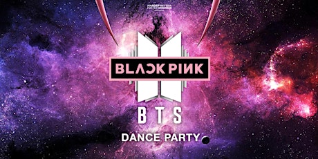 BTS + Blackpink K-Pop Dance Party
