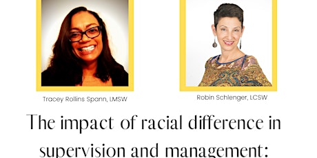 The impact of racial difference in supervision and management