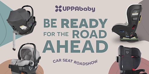 UPPAbaby Car Seat Roadshow at Crib & Kids