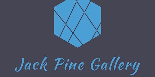 Jack Pine Gallery, Annual Juried Art Exhibit and Sale