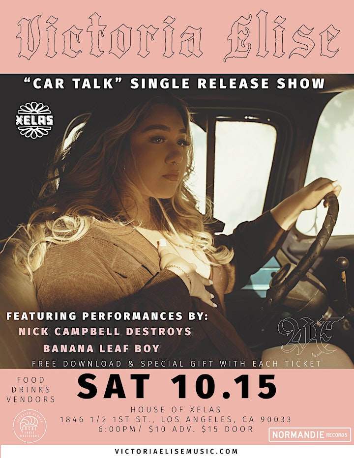Victoria Elise "Car Talk" Single Release Show image