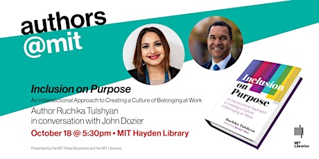 authors@mit presents "Inclusion on Purpose" with Ruchika Tulshyan