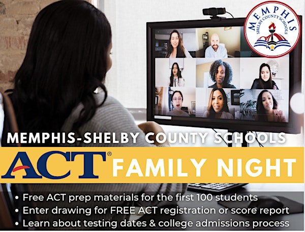 Memphis-Shelby County Schools- ACT Family Nights (2022-23)
