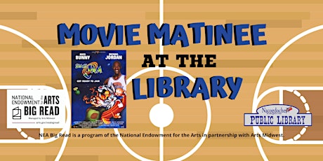 Movie Matinee at the Library: Space Jam (1996) (Rated PG)