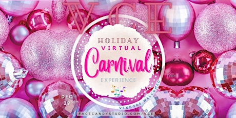 Virtual Carnival Experience - HOLIDAY EDITION