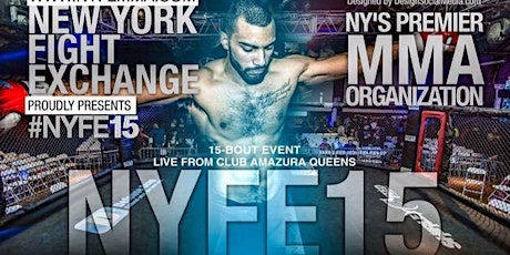New York Fight Exchange Present: NYFE 15 primary image