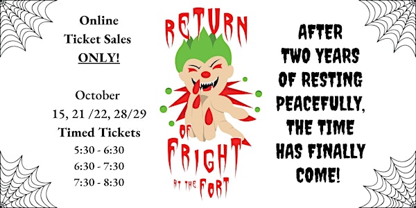 Fright at the Fort 2022 - Return of Fright