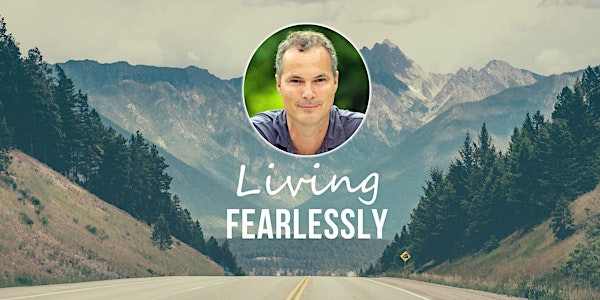 Living Fearlessly - Meditation Weekend with Kadam Morten Clausen