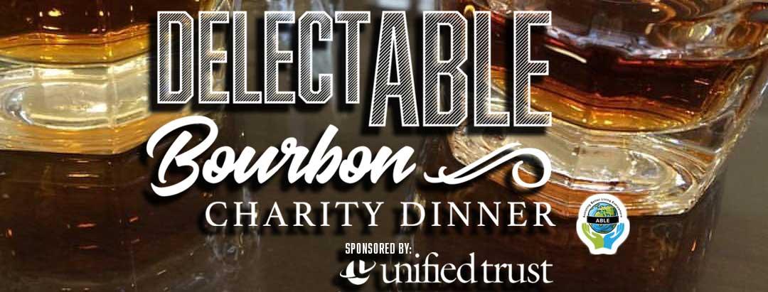DelectABLE Bourbon Charity Dinner