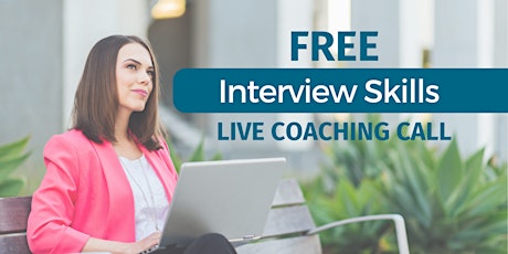 Free Interview Skills Coaching Call