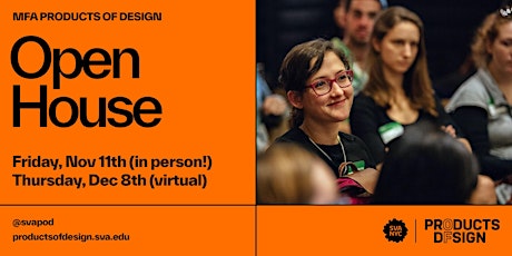 2022 MFA Products of Design Open House & Info Session One
