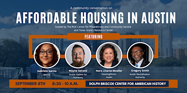 A Conversation on Affordable Housing in Austin