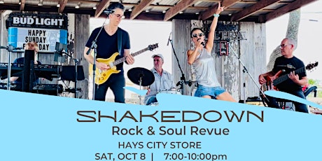 Shakedown Live at Hays City Store