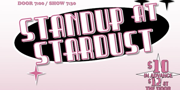 Standup At Stardust 2
