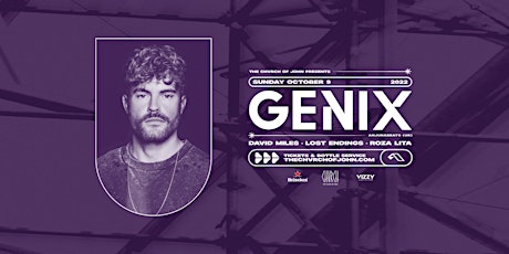 GENIX [Anjunabeats/ UK] - Sunday Oct 9 2022