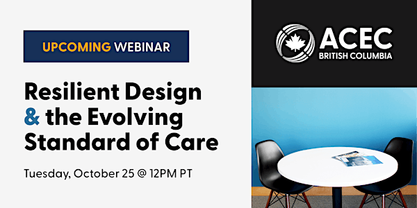 Resilient Design and the Evolving Standard of Care