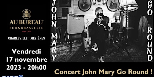 Image principale de Concert John Mary Go Round !