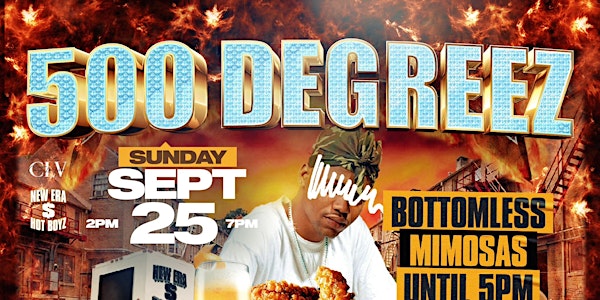 500 DEGREEZ BRUNCH x CLASH OF THE CLASSES DAY PARTY | SUNDAY SEPT 25TH