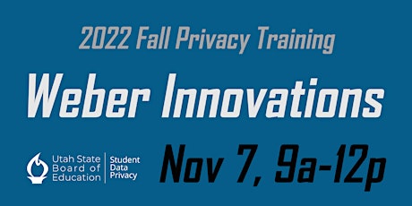 Student Data Privacy Training - Fall 2022 - Ogden