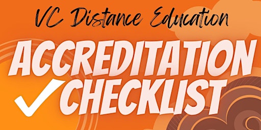 VCDE Accreditation Checklist Workshops