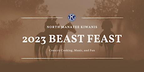 2023 North Manatee Kiwanis Beast Feast
