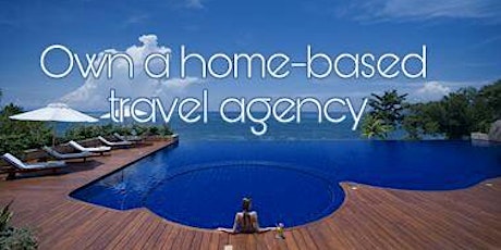 Home-based Travel Agency Ownership Opportunity