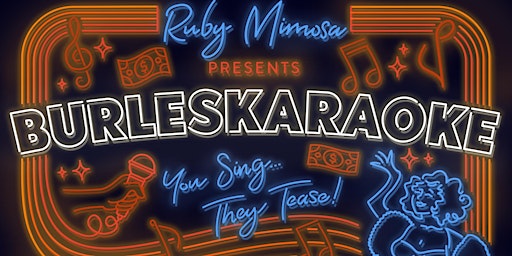 BurlesKARAOKE - You Sing, They Tease!