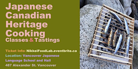 Japanese Canadian Heritage Cooking Classes Presents: Nikkei Food Lab!