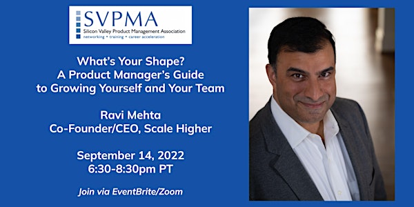 A Product Manager’s Guide to Growing Yourself and Your Team with Ravi Mehta