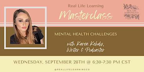 RLL Masterclass: Mental Health Challenges w/ Karen Kehdy