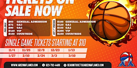 Arizona Flames Season Tickets (PRE-SALE) ends on October 1st