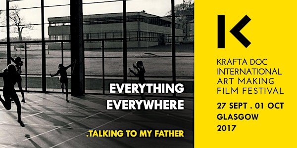 Everything Everywhere - Talking to my father