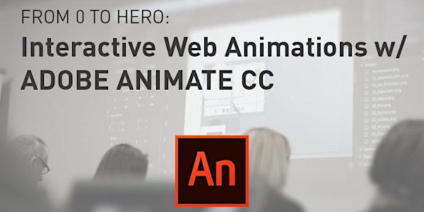 Adobe Animate CC - From 0 to Hero