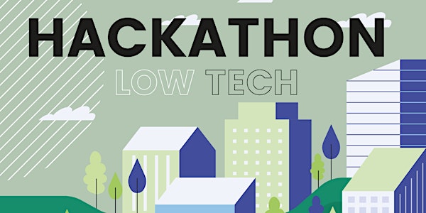 Hackathon Low tech et résilience des territoires