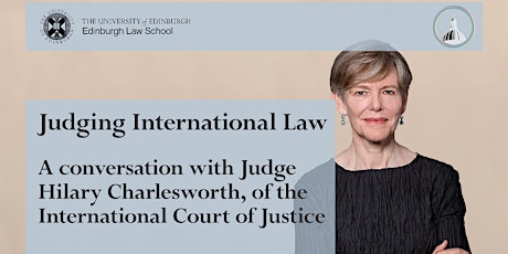 Judging International Law: A conversation with Judge Hilary Charlesworth