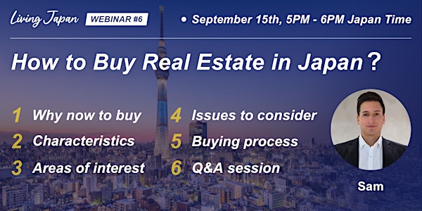 Tokyo Real Estate Webinar for Foreigners #6