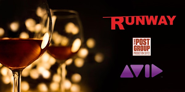 Summer Blow Out PARTY • An Open House Event with Runway, The Post Group Production Suites & Avid