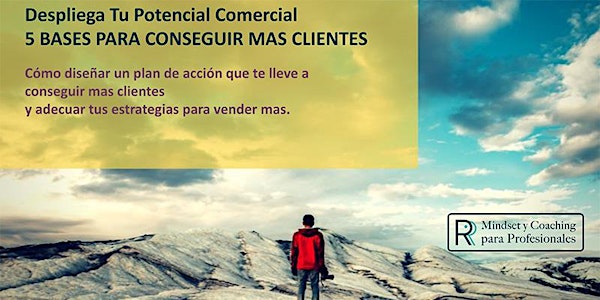 5 BASES PARA CONSEGUIR MAS CLIENTES