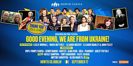 UKRAINIAN CULTURE FESTIVAL " THANK YOU IRELAND"